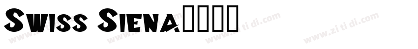Swiss Siena字体转换